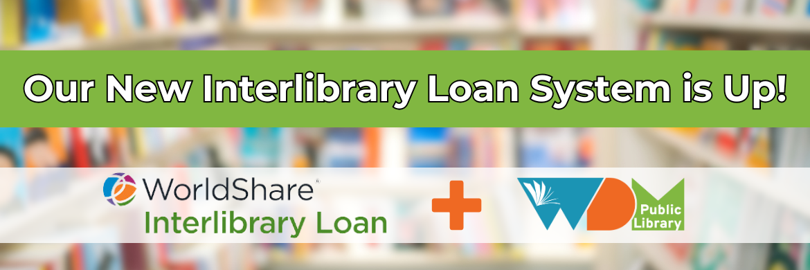 Our New Interlibrary Loan System is Up