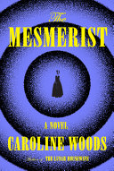 Image for "The Mesmerist"