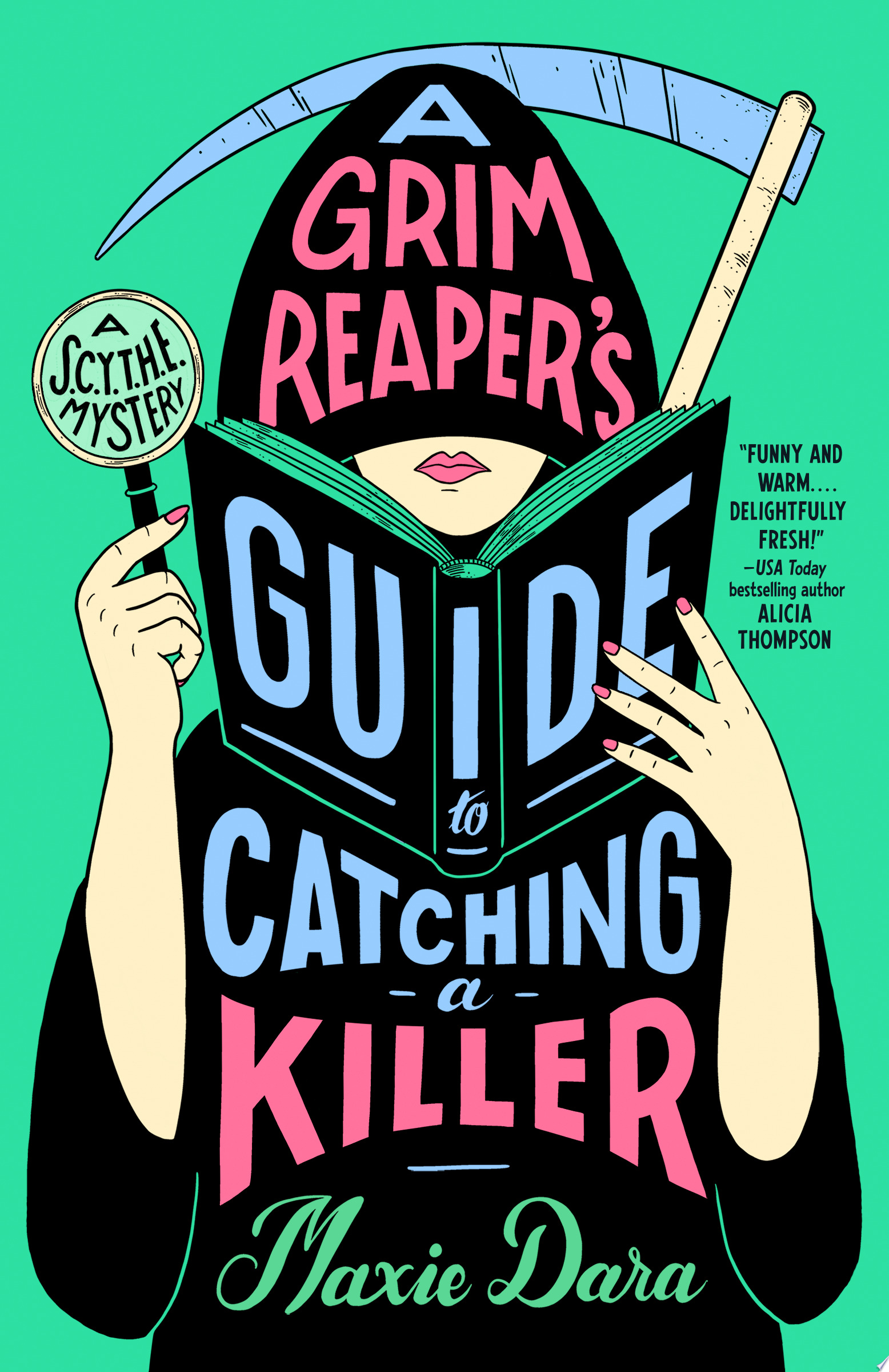 Image for "A Grim Reaper's Guide to Catching a Killer"