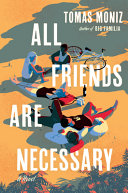 Image for "All Friends Are Necessary"