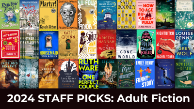 2024 Staff Picks Adult Fiction