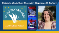 Stephanie R. Caffrey at WDM Public Library