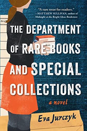 The Department of Rare Books and Special Collections